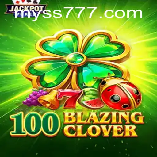 Diving into the Thrills of 100BlazingClover: A Gamer's Paradise